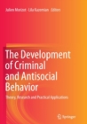 Image for The Development of Criminal and Antisocial Behavior