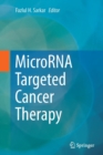 Image for MicroRNA Targeted Cancer Therapy