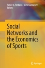 Image for Social Networks and the Economics of Sports
