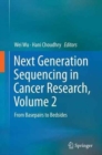 Image for Next Generation Sequencing in Cancer Research, Volume 2