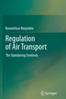Image for Regulation of air transport  : the slumbering sentinels