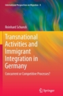 Image for Transnational Activities and Immigrant Integration in Germany