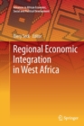 Image for Regional economic integration in West Africa