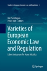 Image for Varieties of European Economic Law and Regulation