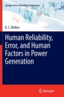 Image for Human Reliability, Error, and Human Factors in Power Generation