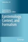 Image for Epistemology, Context, and Formalism