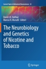 Image for The Neurobiology and Genetics of Nicotine and Tobacco