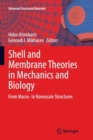 Image for Shell and Membrane Theories in Mechanics and Biology : From Macro- to Nanoscale Structures