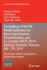 Image for Proceedings of the 7th World Conference on Mass Customization, Personalization, and Co-Creation (MCPC 2014), Aalborg, Denmark, February 4th - 7th, 2014