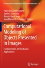 Image for Computational Modeling of Objects Presented in Images