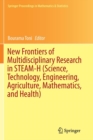 Image for New frontiers of multidisciplinary research in STEAM-H (science, technology, engineering, agriculture, mathematics, and health)