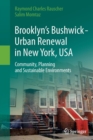Image for Brooklyn’s Bushwick - Urban Renewal in New York, USA