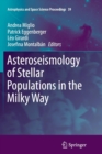 Image for Asteroseismology of Stellar Populations in the Milky Way