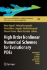 Image for High Order Nonlinear Numerical Schemes for Evolutionary PDEs
