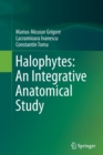Image for Halophytes: An Integrative Anatomical Study