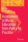 Image for Assessment in Music Education: from Policy to Practice