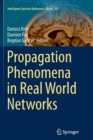 Image for Propagation Phenomena in Real World Networks