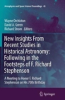 Image for New Insights From Recent Studies in Historical Astronomy: Following in the Footsteps of F. Richard Stephenson : A Meeting to Honor F. Richard Stephenson on His 70th Birthday