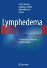 Image for Lymphedema : Presentation, Diagnosis, and Treatment