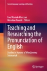 Image for Teaching and Researching the Pronunciation of English