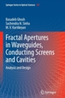 Image for Fractal Apertures in Waveguides, Conducting Screens and Cavities
