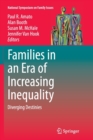 Image for Families in an Era of Increasing Inequality : Diverging Destinies