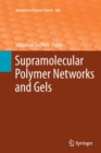 Image for Supramolecular Polymer Networks and Gels