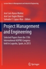 Image for Project Management and Engineering : Selected Papers from the 17th International AEIPRO Congress held in Logrono, Spain, in 2013