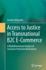 Image for Access to Justice in Transnational B2C E-Commerce