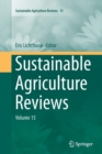 Image for Sustainable Agriculture Reviews : Volume 15