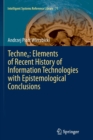 Image for Technen: Elements of Recent History of Information Technologies with Epistemological Conclusions