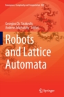 Image for Robots and Lattice Automata