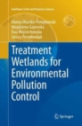 Image for Treatment Wetlands for Environmental Pollution Control