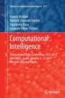 Image for Computational intelligence  : international joint conference, IJCCI 2012, Barcelona, Spain, October 5-7 2012, revised selected papers