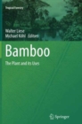 Image for Bamboo : The Plant and its Uses