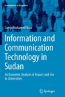 Image for Information and Communication Technology in Sudan : An Economic Analysis of Impact and Use in Universities