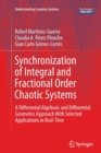 Image for Synchronization of Integral and Fractional Order Chaotic Systems