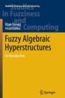 Image for Fuzzy Algebraic Hyperstructures