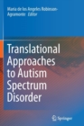 Image for Translational Approaches to Autism Spectrum Disorder