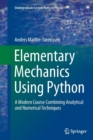 Image for Elementary Mechanics Using Python