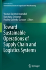 Image for Toward Sustainable Operations of Supply Chain and Logistics Systems