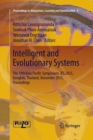 Image for Intelligent and Evolutionary Systems : The 19th Asia Paci?c Symposium, IES 2015, Bangkok, Thailand, November 2015, Proceedings