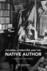 Image for Colonial Literature and the Native Author