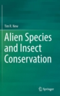 Image for Alien species and insect conservation