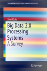 Image for Big Data 2.0 Processing Systems: A Survey