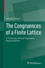 Image for The Congruences of a Finite Lattice : A &quot;Proof-by-Picture&quot; Approach