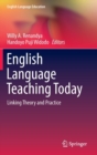 Image for English language teaching today  : linking theory and practice