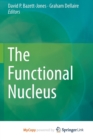 Image for The Functional Nucleus