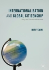 Image for Internationalization and Global Citizenship: Policy and Practice in Education