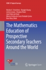 Image for The mathematics education of prospective secondary teachers around the world